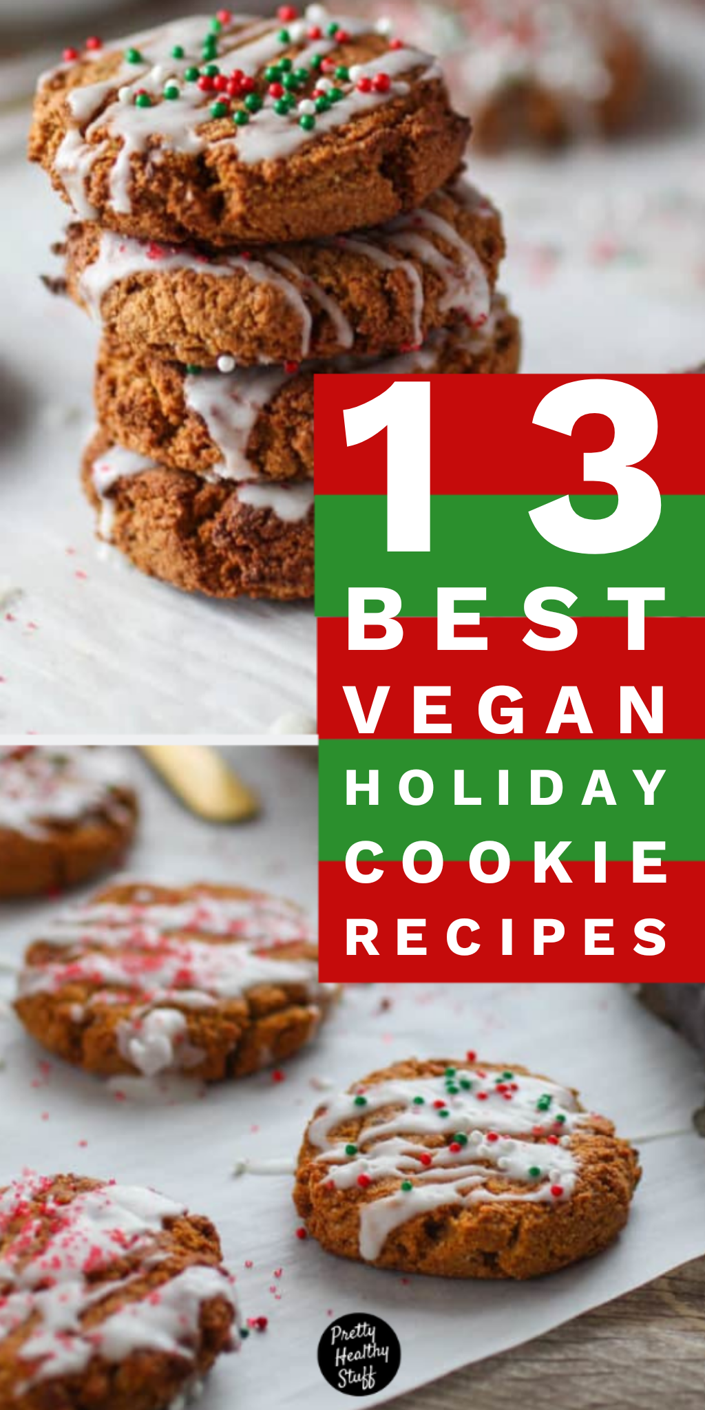 13 Best Vegan Holiday Cookie Recipes - Pretty Healthy Stuff