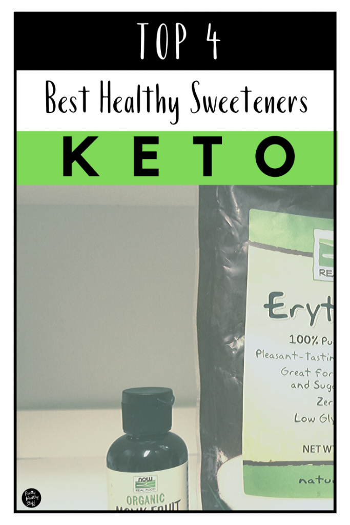 Top 4 best healthy keto sweeteners